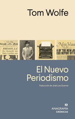 EL NUEVO PERIODISMO