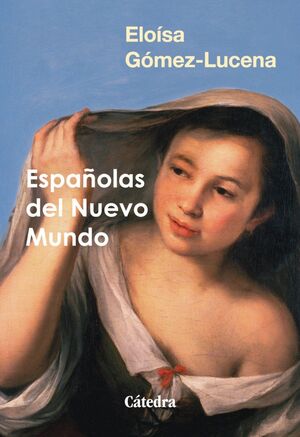 ESPANOLAS DEL NUEVO MUNDO