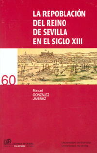 (60).REPOBLACION DEL REINO DE SEVILLA S.XIII.