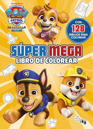 PAW PATROL  PATRULLA CANINA. ACTIVIDADES - SÚPER