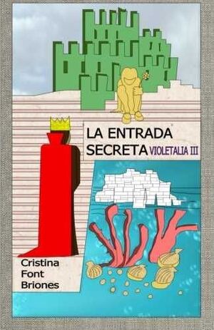 LA ENTRADA SECRETA (VIOLETALIA III)