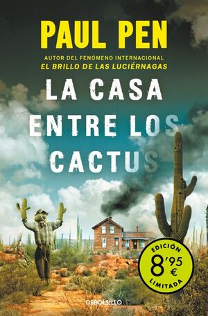 LA CASA ENTRE LOS CACTUS (CAMPAÑA DE VERANO EDICIÓN LIMITADA)
