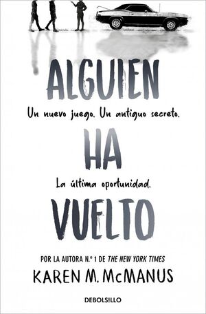 ALGUIEN HA VUELTO (ALGUIEN ESTA MINTIENDO 3)