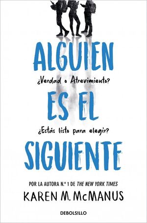 ALGUIEN ES EL SIGUIENTE (ALGUIEN ESTA MINTIENDO 2)