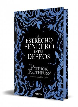 EL ESTRECHO SENDERO ENTRE DESEOS