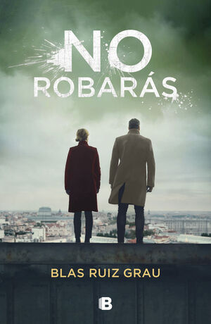 NO ROBARAS (NO MENTIRAS 2)
