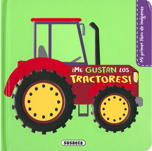 IME GUSTAN LOS TRACTORES!