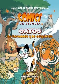 COMICS DE CIENCIA - GATOS - LO HEREDADO Y LO ADQUI