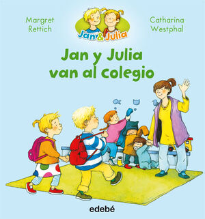 JAN Y JULIA 1 - JAN Y JULIA VAN AL COLEGIO