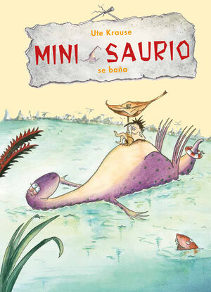 MINI SAURIO SE BA¥A