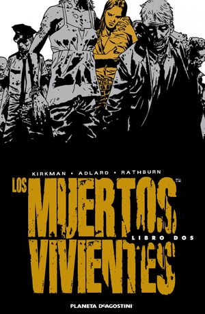 MUERTOS VIVIENTES, LOS 2 (INTEGRAL)