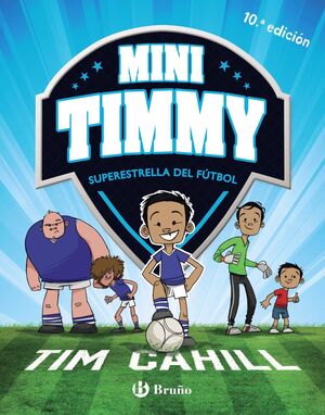 MINI TIMMY 1 - SUPERESTRELLA DEL FUTBOL