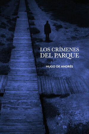 LOS CRÍMENES DEL PARQUE