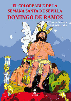 DOMINGO DE RAMOS - EL COLOREABLE DE LA SEMANA SANT
