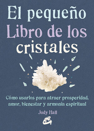 PEQUEÑO LIBRO DE LOS CRISTALES. EL