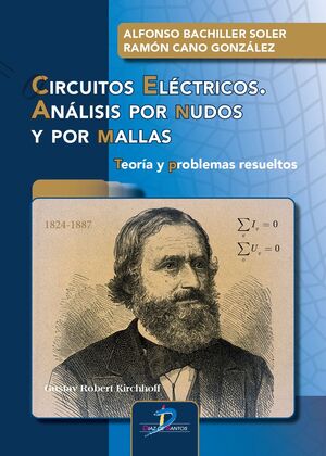 CIRCUITOS ELÉCTRICOS. ANÁLISIS POR NUDOS Y POR MAL