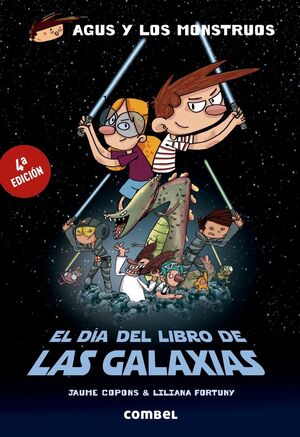 EL DÍA DEL LIBRO DE LAS GALAXIAS (AGUS Y LOS MONST