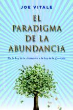 EL PARADIGMA DE LA ABUNDANCIA