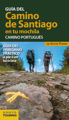 CAMINO DE SANTIAGO EN TU MOCHILA, EL - CAMINO PORT