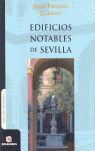 EDIFICIOS NOTABLES DE SEVILLA