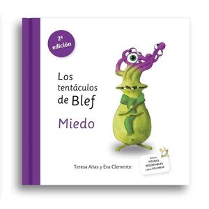 LOS TENTÁCULOS DEL BLEF MIEDO