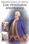 LOS VIRREINATOS AMERICANOS