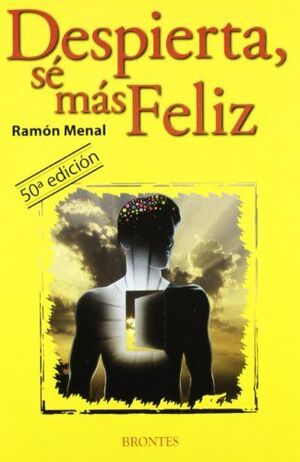 DESPIERTA, SÉ MÁS FELIZ