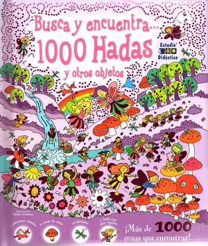 BUSCA Y ENCUENTRA. 1000 HADAS