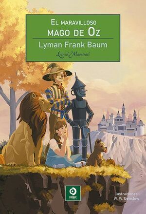 EL MARAVILLOSO MAGO DE OZ