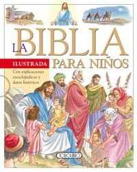 LA BIBLIA ILUSTRADA PARA NIÑOS