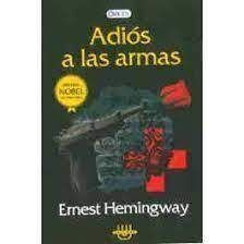 ADIOS A LAS ARMAS(ORIGEN)