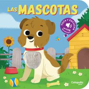 TOCA Y ESCUCHA: LAS MASCOTAS