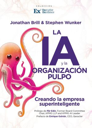 IA Y LA ORGANIZACIÓN PULPO, LA