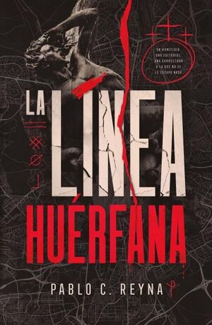 LA LINEA HUERFANA