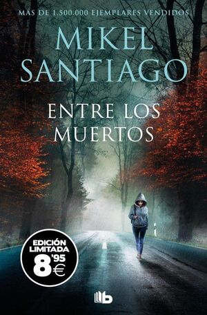 ENTRE LOS MUERTOS (EDICIÓN LIMITADA · BLACK FRIDAY