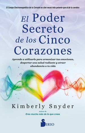 EL PODER SECRETO DE LOS CINCO CORAZONES