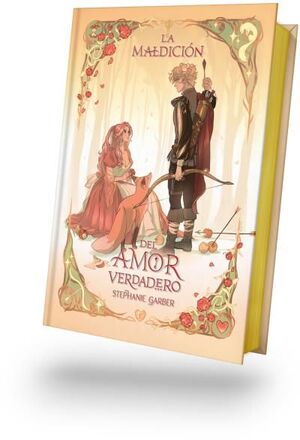 LA MALDICIÓN DEL AMOR VERDADERO -EDICION ESPECIAL ILUSTRADA