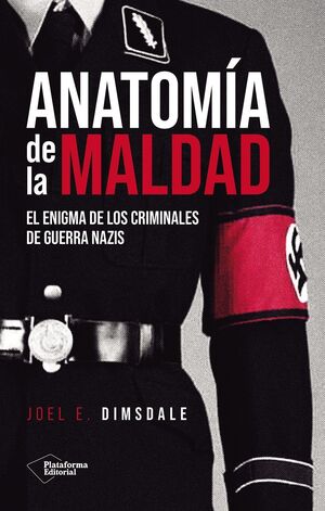 ANATOMÍA DE LA MALDAD