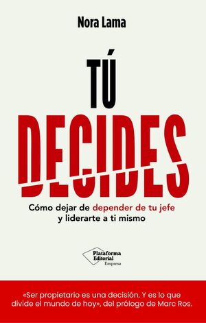 TÚ DECIDES