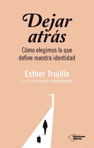 DEJAR ATRAS