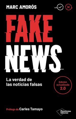 FAKE NEWS (ED ACTUALIZADA)