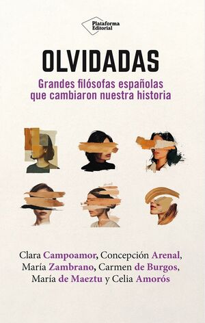 OLVIDADAS - GRANDES FILOSOFAS ESPA¥OLAS QUE CAMBIA