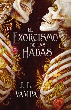 EXORCISMO DE LAS HADAS
