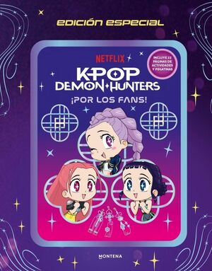 ¡POR LOS FANS! EDICIÓN ESPECIAL OFICIAL CON ACTIVIDADES Y PEGATINAS