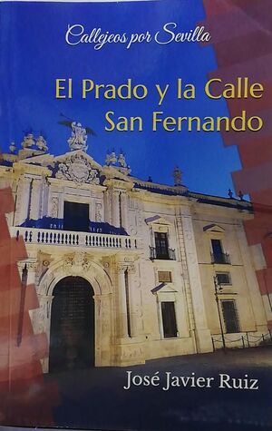 CALLEJEOS  EL PRADO Y LA CALLE SAN FERNANDO